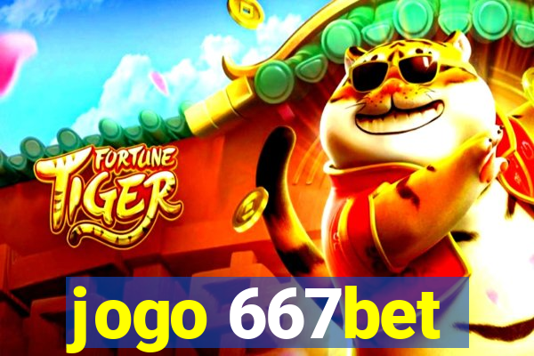 jogo 667bet